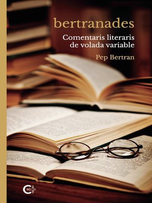 Bertranades by Pep Bertran